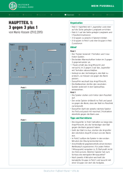 HAUPTTEIL 1: 3 gegen 3 plus 1