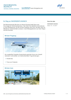 Ihr Weg zur INHORGENTA MUNICH Mit dem Flugzeug Mit dem Auto
