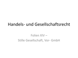 Handels- und Gesellschaftsrecht - Lehrstuhl f&uuml;r B&uuml;rgerliches Recht