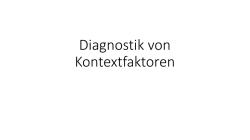 Diagnostik von Kontextfaktoren