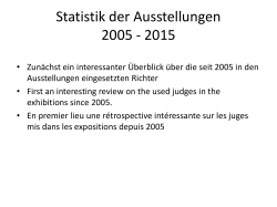 Bericht des Präsidenten Statistik der Ausstellungen