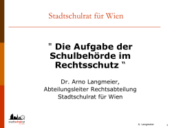 Arno Langmaier, Die Aufgabe der Schulbehörde im Rechtsschutz