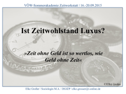 Ist Zeitwohlstand Luxus?