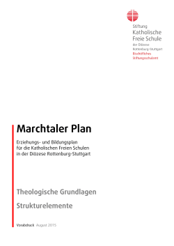 Marchtaler Plan - Stiftung Katholische Freie Schule der Diözese