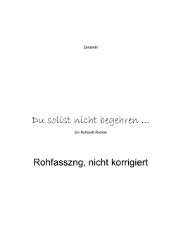 Du sollst nicht begehren