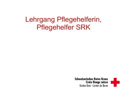 Informationsveranstaltung Lehrgang Pflegehelferin, Pflegehelfer SRK