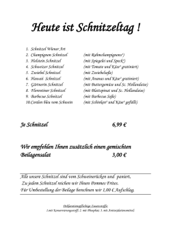 Heute ist Schnitzeltag !