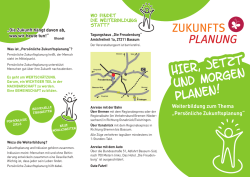 HIER, JETZT UND MORGEN PLANEN! HIER, JETZT UND