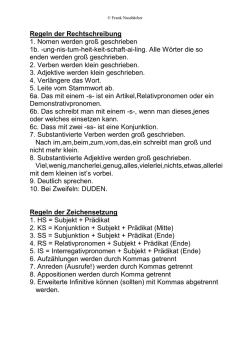 Regeln der Rechtschreibung 1. Nomen werden gro&szlig; geschrieben