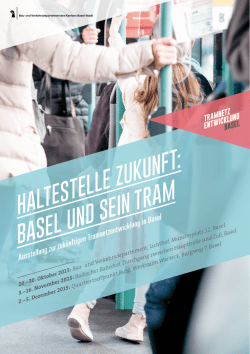 haltestelle zukunft: basel und sein tram - Bau