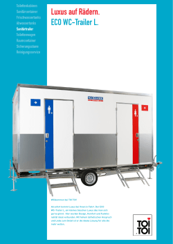 Luxus auf R&auml;dern. ECO WC-Trailer L.
