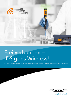 Frei verbunden — IDS goes Wireless!