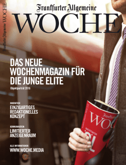 Laden Sie hier das Objektporträt der F.A.Z. WOCHE herunter!