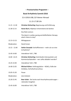 – Provisorisches Programm – Basel Arrhythmia Summit 2016 21.4