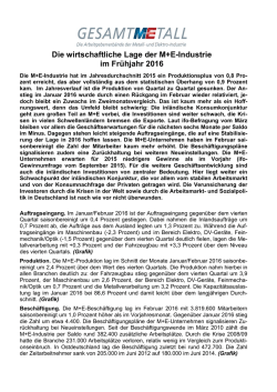 Die wirtschaftliche Lage der M+E-Industrie im