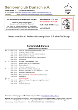 Andreas Huppert gibt am 2.5. eine Einführung. Seniorenclub Durlach