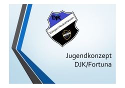 Jugendkonzept-DJK-Fortuna.ppt [Kompatibilitätsmodus]