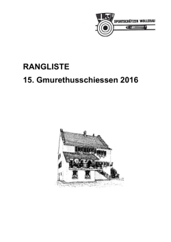 Gmurethusschiessen 2016 - Sportsch&uuml;tzen Wollerau