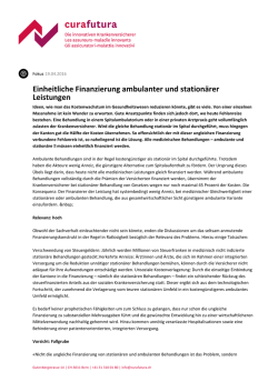 Einheitliche Finanzierung ambulanter und station&auml;rer