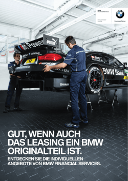 gut, wenn auch das leasing ein bmw originalteil ist. entdecken sie