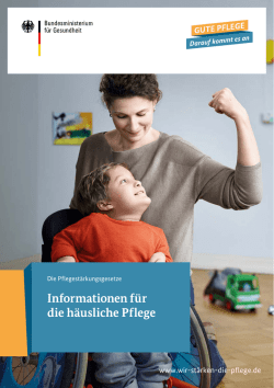 Informationen f&uuml;r die h&auml;usliche Pflege