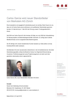 Carlos Garcia wird neuer Standortleiter von Markstein AG Zürich