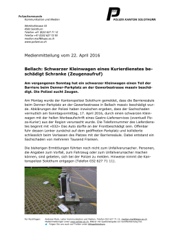 Medienmitteilung vom 22. April 2016 Bellach: Schwarzer