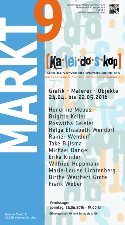 Grafik - Malerei - Objekte 24.04. bis 22.05.2016