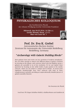 PHYSIKALISCHES KOLLOQUIUM Prof. Dr. Eva K. Grebel