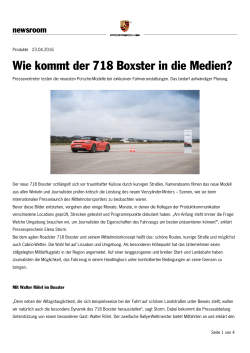 Wie kommt der 718 Boxster in die Medien?