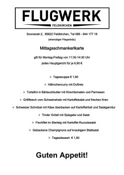 zur aktuellen mittagskarte - FLUGWERK FELDKIRCHEN bei München