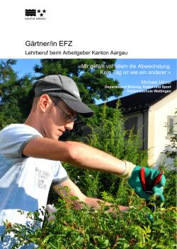 Gärtner/in EFZ - beim Kanton Aargau