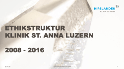 ethikstruktur klinik st. anna luzern 2008 - 2016