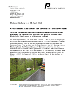 Medienmitteilung vom 24. April 2016 Gretzenbach: Auto kommt von