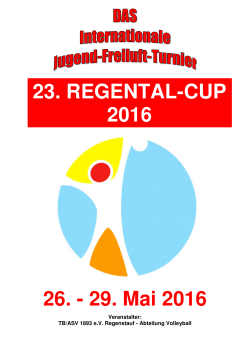 26. - 29. Mai 2016 23. REGENTAL-CUP 2016