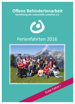 Ferienfahrten 2016 - Lebenshilfe Landshut eV