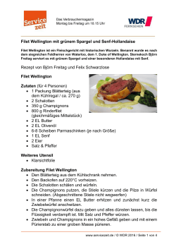 Filet Wellington mit grünem Spargel und Senf-Hollandaise