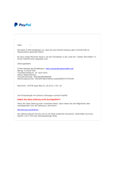Hallo ! Mit dieser E-Mail best&auml;tigen wir, dass Sie eine PayPal