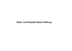 Porträt der Dieter und Elisabeth Boeck Stiftung