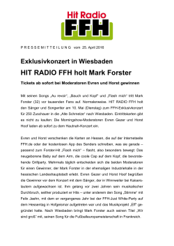 Exklusivkonzert in Wiesbaden HIT RADIO FFH holt Mark Forster