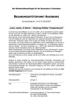 Nutzung tiefster Temperaturen Universität Augsburg, Lehrstuhl Physik