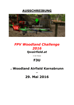 FPV Woodland Challenge 2016 F3U 29. Mai 2016