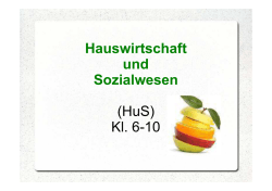 Hauswirtschaft und Sozialwesen (HuS) Kl. 6-10