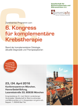 Ich nehme am 6. Kongress f&uuml;r komplement&auml;re Krebstherapie in