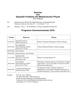 Seminar Spezielle Probleme der Medizinischen Physik Programm