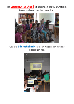 Im Lesemonat Aprilist bei uns an der VS 1 Gratkorn immer viel rund