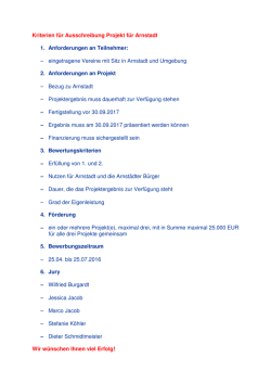 Kriterien für Ausschreibung Projekt für Arnstadt 1. Anforderungen an