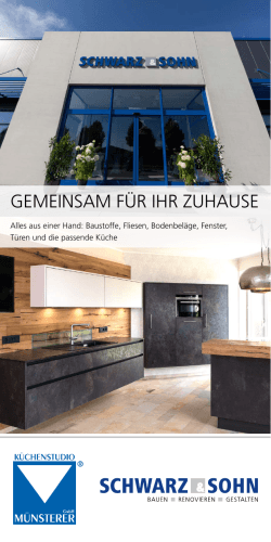 PDF-Flyer Küchen - SCHWARZ & SOHN Bauzentrum