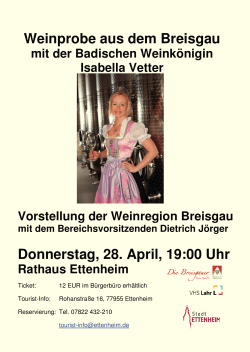 Weinprobe aus dem Breisgau Donnerstag, 28. April, 19:00 Uhr