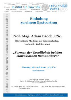 Einladung zu einemGastvortrag Prof. Mag. Adam Bžoch, CSc.